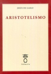ARISTOTELISMO, de GARAY, JESUS DE | portada del libro