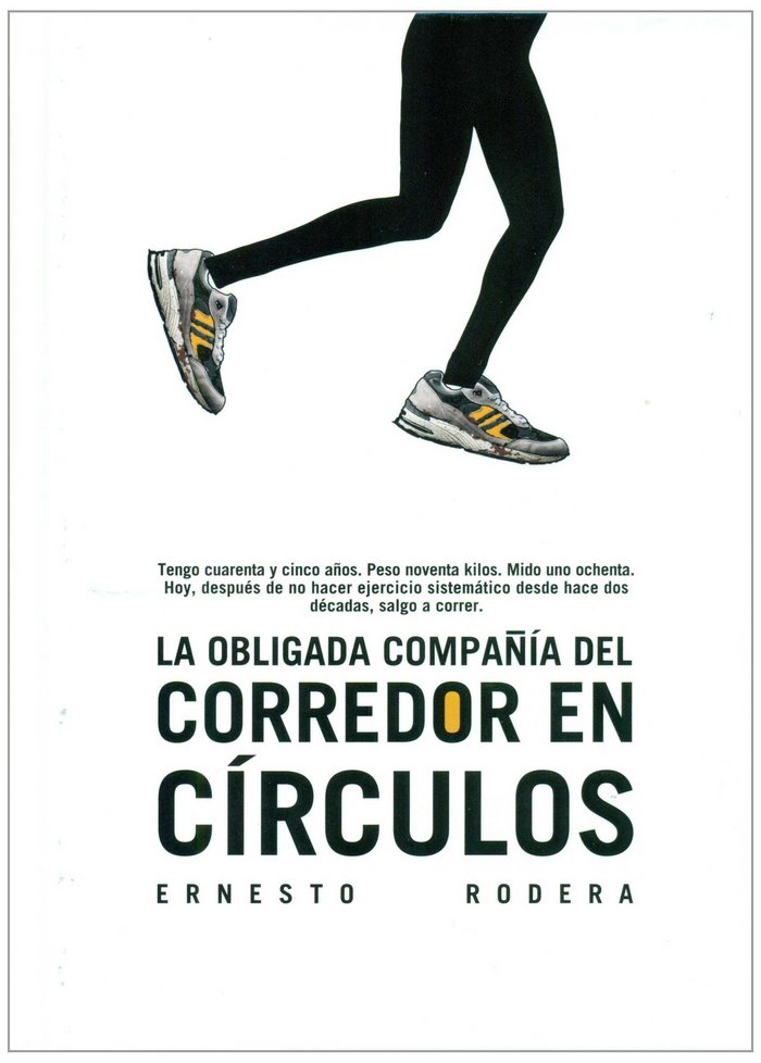 OBLIGADA COMPAÑIA DEL CORREDOR EN CIRCULOS, LA, de Rodera González | portada del libro