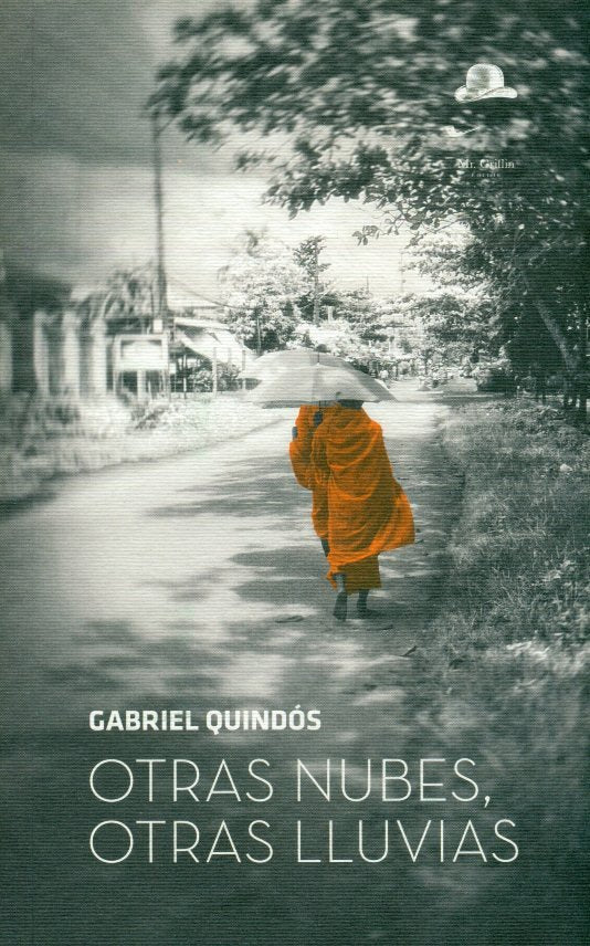 OTRAS NUBES, OTRAS LLUVIAS, de Quindós Martín-Granizo | portada del libro