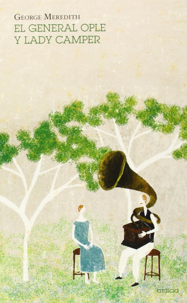 GENERAL OPLE Y LADY CAMPER, EL, de MEREDITH, GEORGE | portada del libro