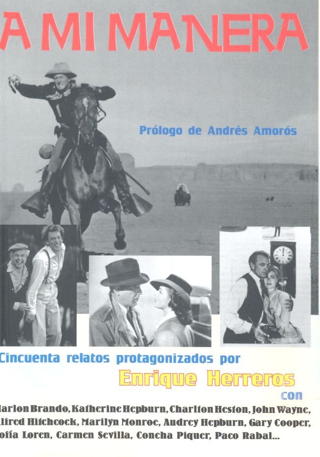 A mi manera, de Herreros, Enrique | portada del libro