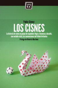Los Cisnes, de Gómez García-Ovies, Pablo | portada del libro