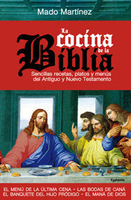 La cocina de la Biblia, de Martínez Muñoz, Mado | portada del libro