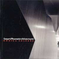 SmartPhoneArchitecture, de Calzada Pereira, Mónica | portada del libro