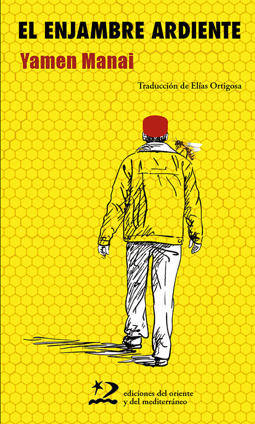 EL ENJAMBRE ARDIENTE, de MANAI, YAMEN | portada del libro