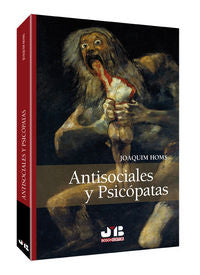 Antisociales y Psicópatas., de Homs, Joaquim | portada del libro