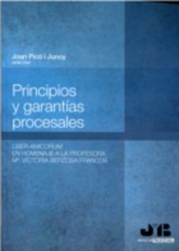 Principios y garantías procesales., de Picó i Junoy, Joan | portada del libro