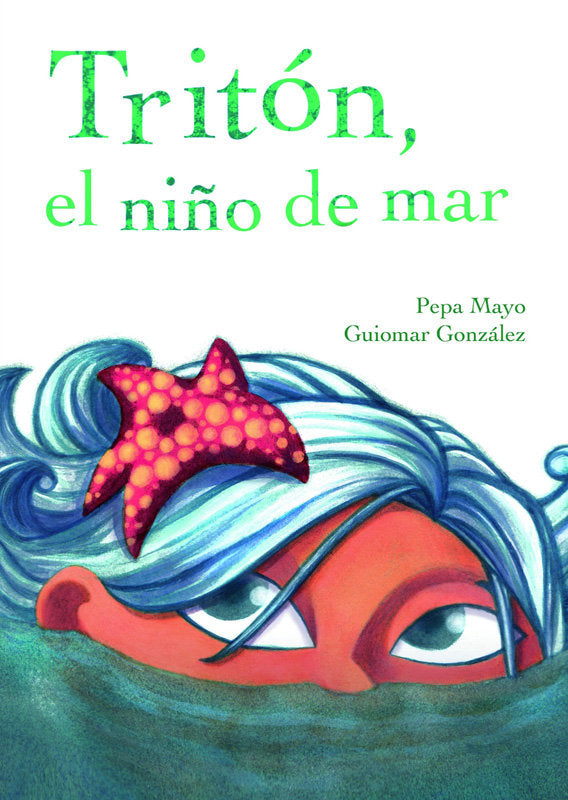 TRITON, EL NIÑO DE MAR, de MAYO, PEPA | portada del libro