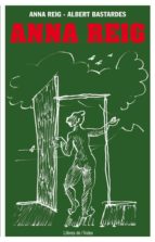 Anna Reig, de ANNA REIG I BALSELLS | portada del libro