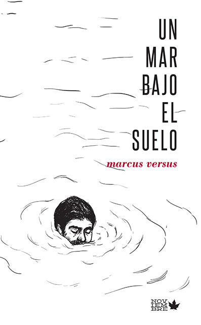 Un mar bajo el suelo, de Almendros Juanes, Marcos | portada del libro