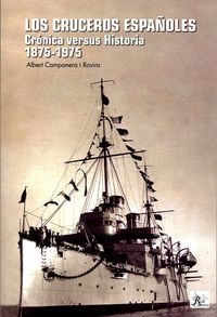 Los cruceros españoles, de CAMPANERA | portada del libro