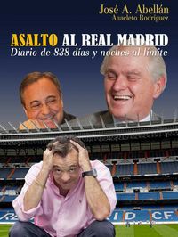 ASALTO AL REAL MADRID, de VV.AA. | portada del libro