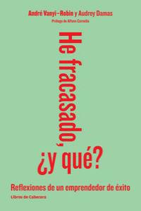 He fracasado, ¿y qué?, de Vanyi-Robin, André | portada del libro
