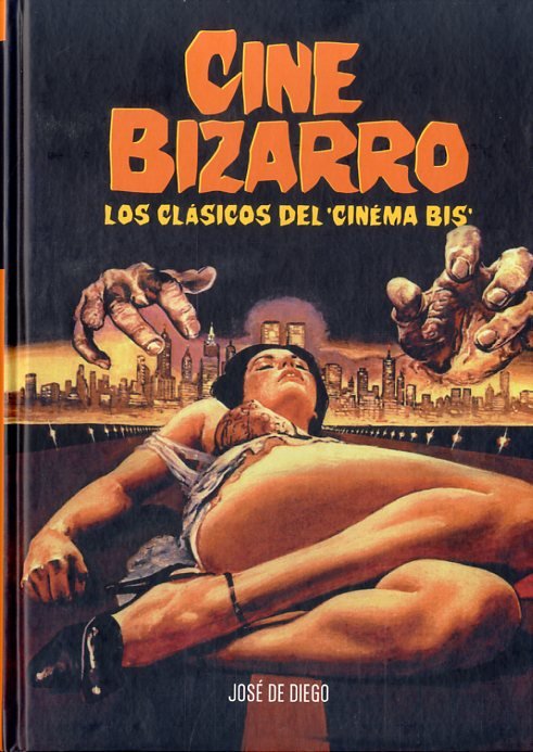 Cine Bizarro, de Tejero García, Juan | portada del libro