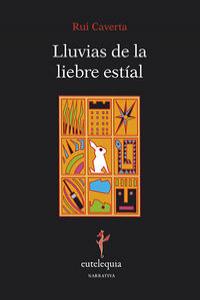 Lluvias de la liebre estíal, de Ramírez Bravo, Rodrigo | portada del libro