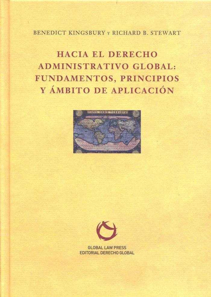 HACIA EL DERECHO ADMINISTRATIVO GLOBAL:, de KINGSBURY#STEWART | portada del libro
