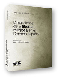 Dimensiones de la libertad religiosa en el Derecho español, de Polo Sabau, José Ramón | portada del libro