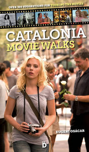 Catalonia Movie Walks, de Osácar Marzal, Eugeni | portada del libro