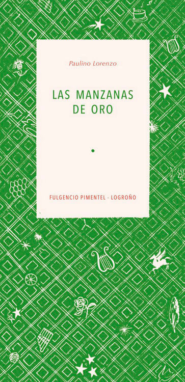 Las manzanas de oro, de Lorenzo Zárate, Paulino | portada del libro