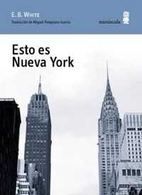 Esto es Nueva York, de White | portada del libro