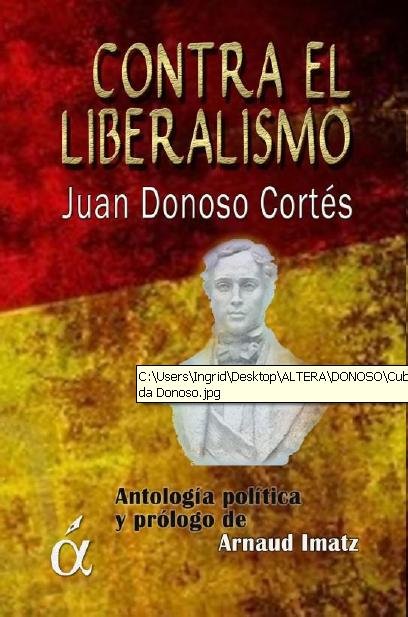 CONTRA EL LIBERALISMO, de Juan Donoso Cortés | portada del libro