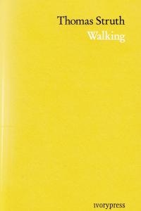 Walking, de Struth, Thomas | portada del libro