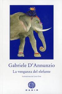 La venganza del elefante, de D'Annunzio, Gabriele | portada del libro