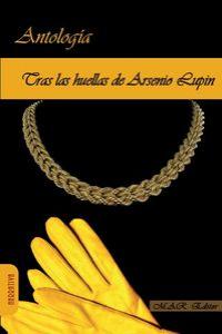 Tras las huellas de Arsenio Lupin, de Maurice Leblanc | portada del libro