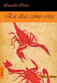 En días como estos, de Ortiz Sánchez, Lourdes | portada del libro