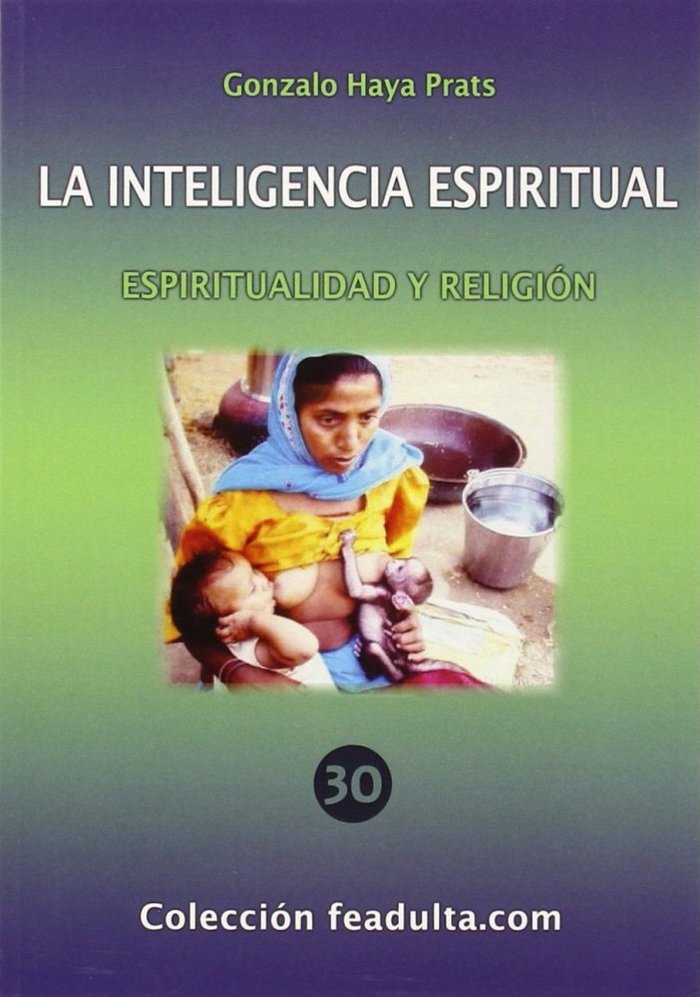 LA INTELIGENCIA ESPIRITUAL, de HAYA PRATS | portada del libro
