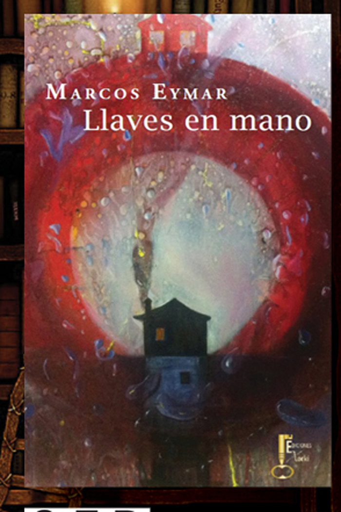 Llaves en mano, de Eymar, Marcos | portada del libro
