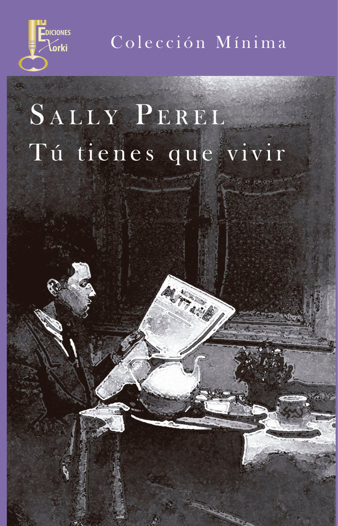 Tú tienes que vivir, de Perel, Sally | portada del libro
