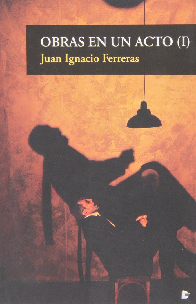 OBRAS EN UN ACTO (I), de FERRERAS | portada del libro