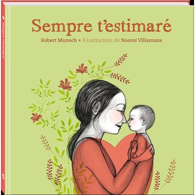 Sempre t'estimaré, de Munsch | portada del libro