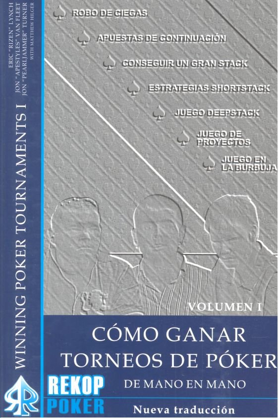 Cómo ganar torneos de póker de mano en mano I, de Lynch, Eric | portada del libro