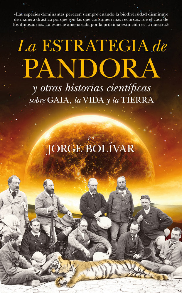 La estrategia de Pandora y otras historias científicas sobre Gaia, la Vida y la Tierra, de Gutiérrez Bolívar, Jorge | portada