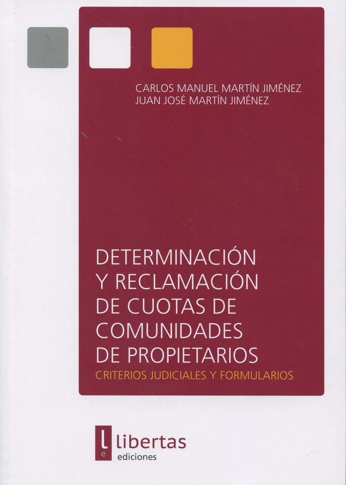 Determinación y Reclamación de Cuotas de Comunidades de Propietarios, de Carlos Manuel Martín Jiménez | portada del libro