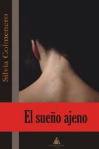 El sueño ajeno, de COLMENERO SALGADO | portada del libro