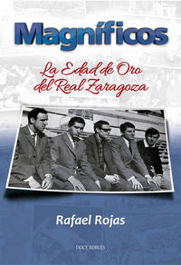 MAGNÍFICOS, de Rojas Serrano | portada del libro