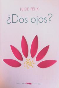¿Dos ojos?, de FÉLIX | portada del libro