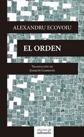 El orden, de Ecovoiu, Alexandru | portada del libro