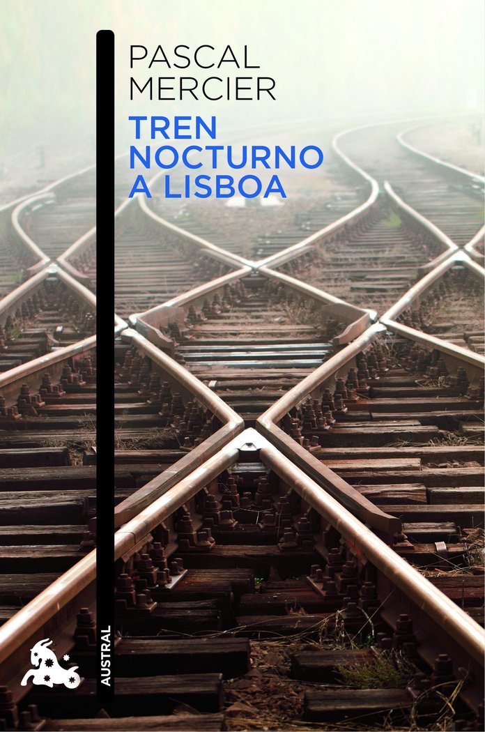 Tren nocturno a Lisboa, de Mercier, Pascal | portada del libro