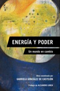 Energía y poder, de De Luis Iglesias, Raquel | portada del libro