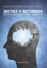Sectas y sectarios, de BENOIT, SALOMé | portada del libro