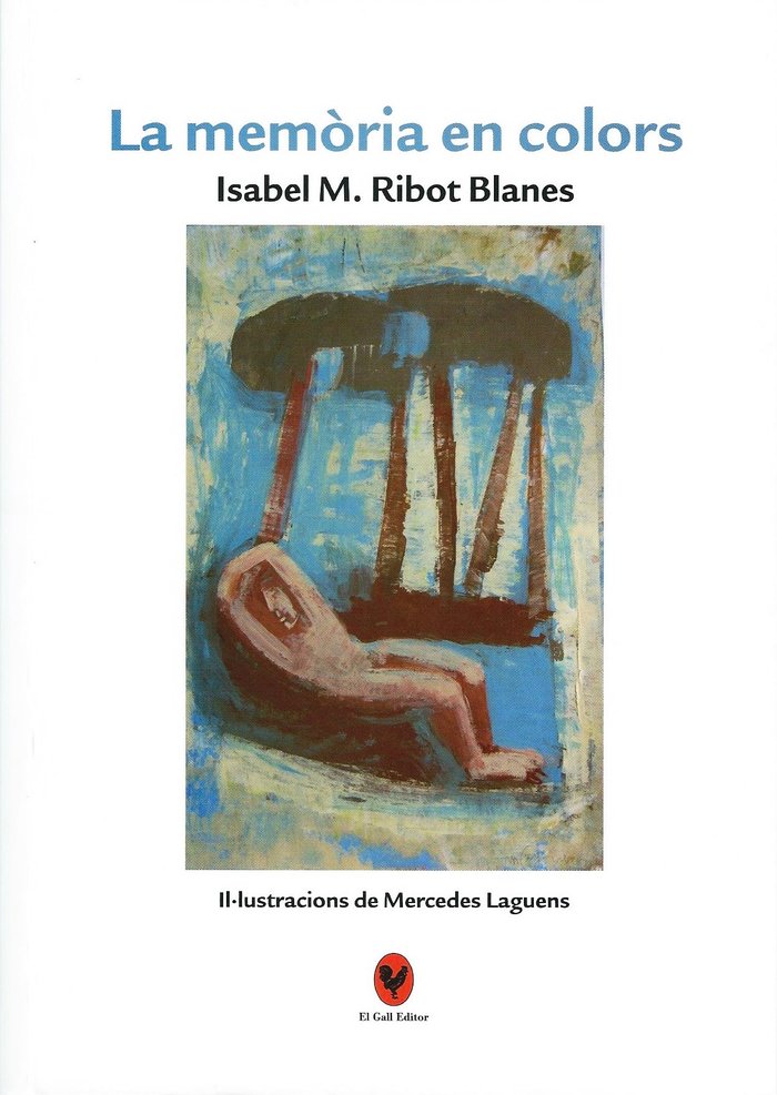 La memrria en colors, de Ribot i Blanes, Isabel Maria | portada del libro