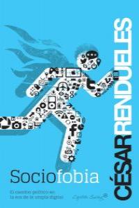 Sociofobia, de Rendueles García, Cesar | portada del libro