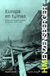 Europa en ruinas, de Enzensberger, Hans Magnus | portada del libro