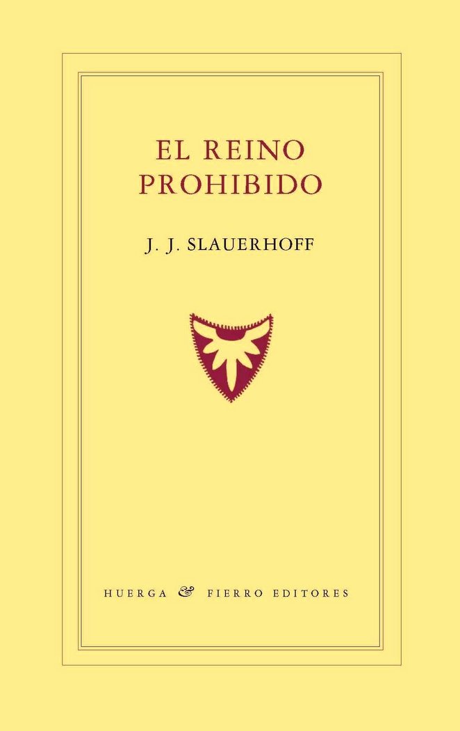 EL REINO PROHIBIDO, de SLAUERHOFF, J.J. | portada del libro