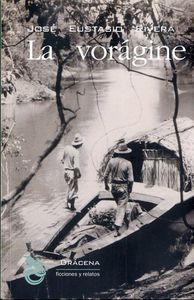 La vorágine, de José Eustasio Rivera | portada del libro
