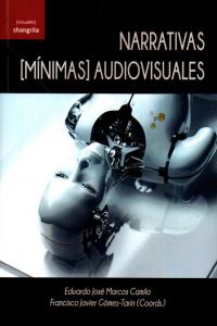 Narrativas - m¡nimas - audiovisuales, de VV.AA. | portada del libro